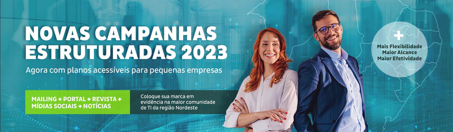Novas Campanhas Estruturadas 2023