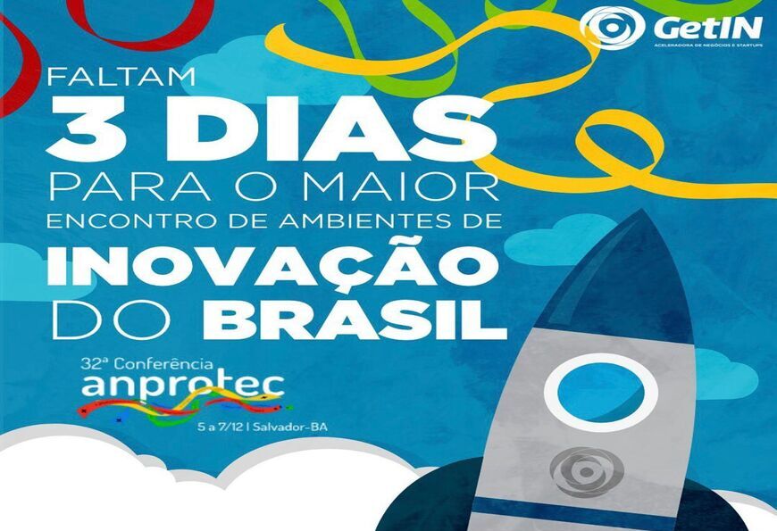 Salvador irá sediar o maior encontro de ambientes de inovação do Brasil, a Conferência Anprotec