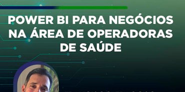 Power BI para negócios na área de operadoras de saúde