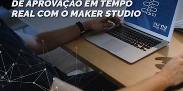 Webinar: fluxo de aprovação com o Maker Studio